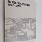 Rikkihappo oy 1920-1970 - pikkukuva 1