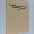 Nordisk konservatorforbund medlemsfortegnelse 1987 - pikkukuva 1