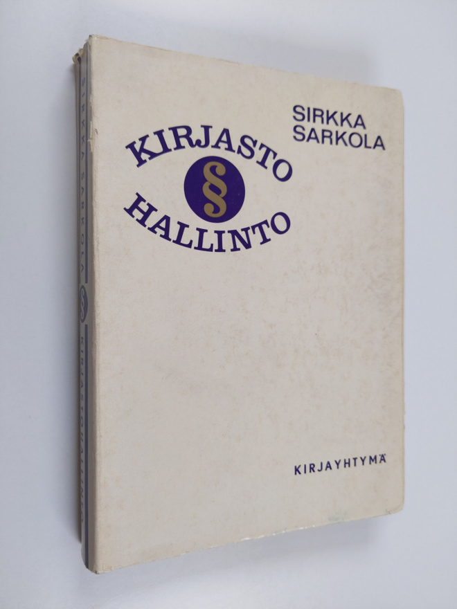 Sirkka Sarkola : Kirjastohallinto