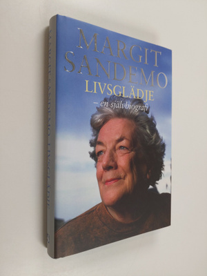 Margit Sandemo : Livsglädje : en självbiografi