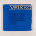 Eero Silvasti : Veikko Sinisalo : mies puolipäivässä - pikkukuva 2