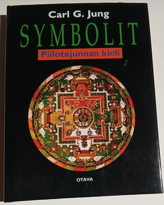 Carl G. Jung: Symbolit - Piilotajunnan kieli