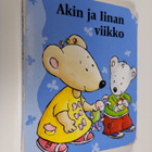 Anne Tromme : Akin ja Iinan viikko - pikkukuva 1