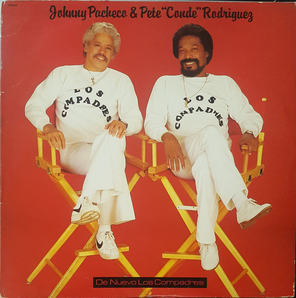 Johnny Pacheco Pete "Conde" Rodriguez De Nuevo Los Com.. LP