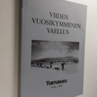 Viiden vuosikymmenen vaellus : Tunturilatu 1946-1996 - pikkukuva 1