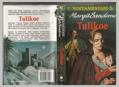 Noitamestari 5 - Tulikoe (Margit Sandemo)