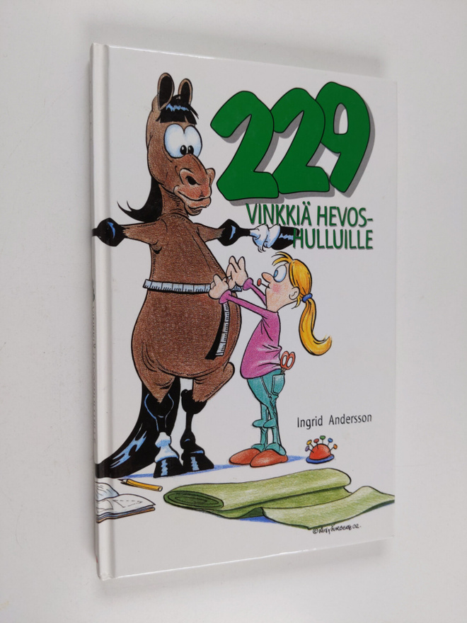 Ingrid Andersson : 229 vinkkiä hevoshulluille