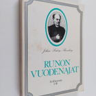 Johan Ludvig Runeberg : Runon vuodenajat : Johan Ludvig R... - pikkukuva 1