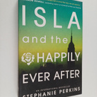 Stephanie Perkins : Isla and the happily ever after - pikkukuva 1