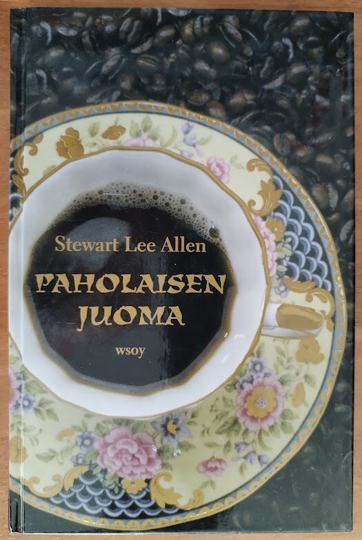 Stewart Lee Allen: Paholaisen juoma