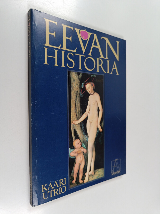 Kaari Utrio : Eevan historia : kirja opiskelijoille