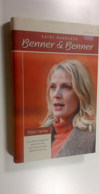 Katri Manninen : Benner & Benner : Siljan tarina