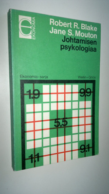 Robert R. Blake : Johtamisen psykologiaa