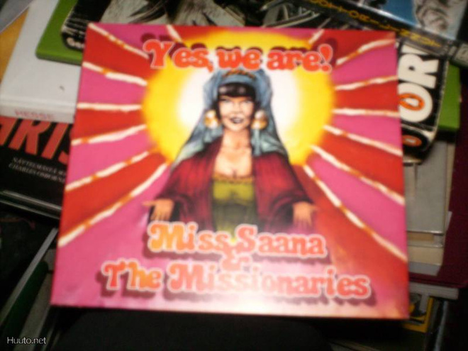 CD Miss Saana & The Missionaries YES WE ARE ! (Jupiter 2009)