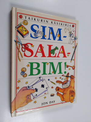 Jon Day : Simsalabim! : taikurin käsikirja