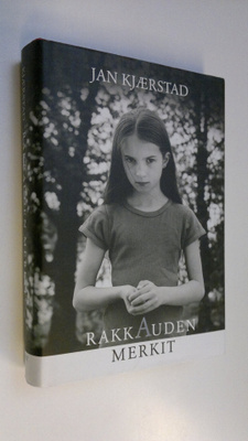 Jan Kjärstad : Rakkauden merkit
