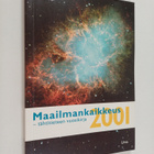 Maailmankaikkeus ; tähtitieteen vuosikirja 2001 - pikkukuva 1