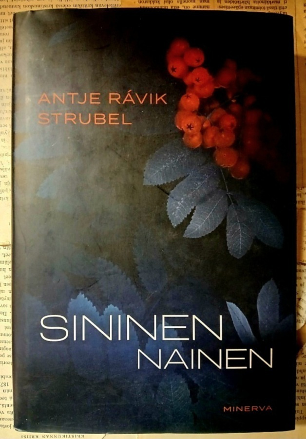Antje Rávik Strubel - Sininen nainen (sid.)