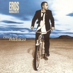 Eros Ramazzotti - Dove Cè Musica (CD)