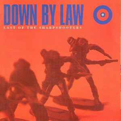 Down By Law - Last Of The Sharpshooters (CD)