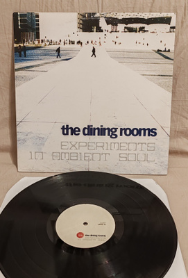 The Dining Rooms Experiments In Ambient Soul lp