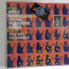 DUKE ROBILLARD & THE PLEASURE KINGS- TOO HOT TOO... M-/M- LP - pikkukuva 1