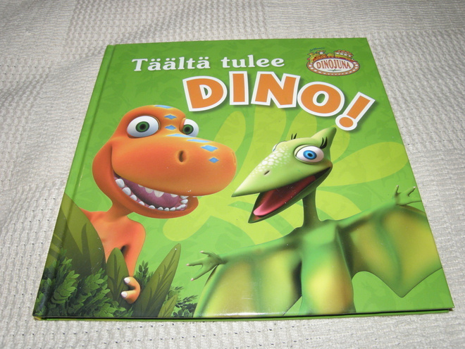 Dinojuna Täältä tulee dino!