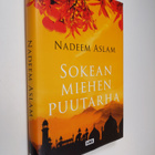Nadeem Aslam : Sokean miehen puutarha - pikkukuva 1