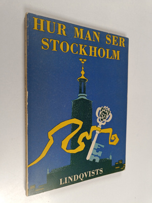 Lennart Sundström : Hur man ser Stockholm