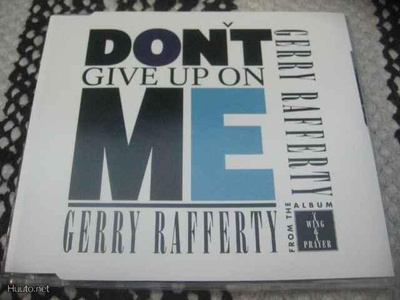 Gerry Rafferty - Don't Give Up On Me (cds)