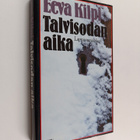 Eeva Kilpi : Talvisodan aika : lapsuusmuistelma - pikkukuva 1
