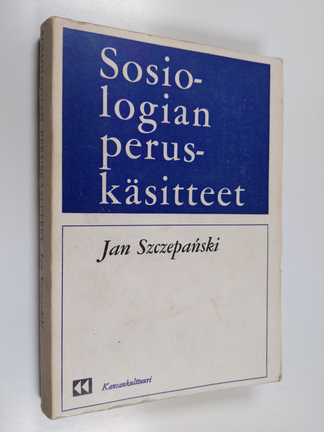 Jan Szczepa'nski : Sosiologian peruskäsitteet