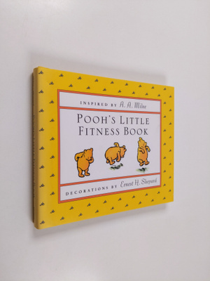 A. A. Milne ym. : Pooh's Little Fitness Book