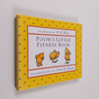 A. A. Milne ym. : Pooh's Little Fitness Book - pikkukuva 1