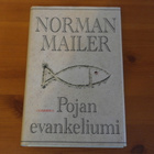 Norman Mailer:Pojan evankeliumi.Sid. - pikkukuva 1