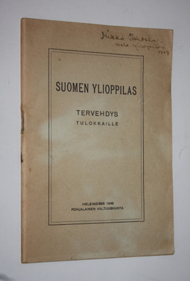 Suomen ylioppilas : tervehdys tulokkaille