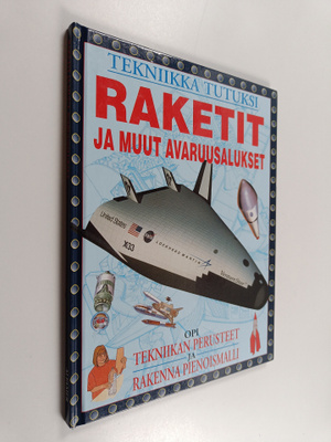 John Farndon : Raketit ja muut avaruusalukset
