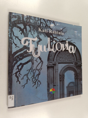 Kati Rantala : Tuuliovia