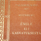 Rousseau - Emile eli kasvatuksesta - pikkukuva 1