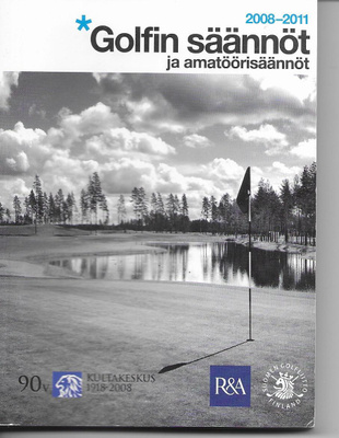 Golfin säännöt ja amatöörisäännöt 2008-2011