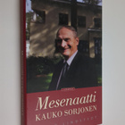 Risto Lindstedt : Mesenaatti : Kauko Sorjonen - pikkukuva 1