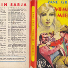 Zane Grey: Viimeiseen mieheen (nide 7p. Wsoy 1959) - pikkukuva 2