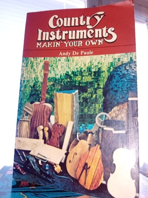 De Paule : Makin your own Country INSTRUMENTS  ( SIS POSTIKU