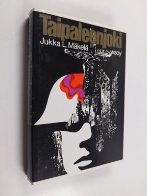 Jukka L. Mäkelä : Taipaleenjoki