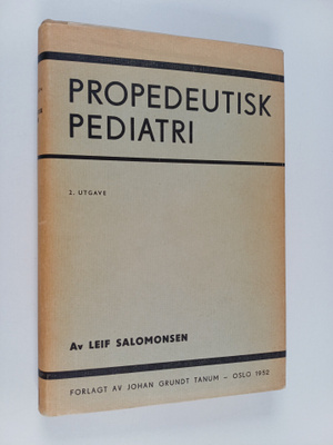 Leif Salomonsen : Propedeutisk pediatri