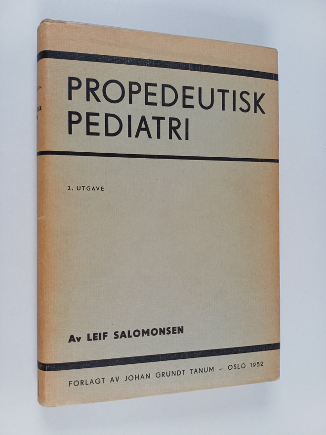 Leif Salomonsen : Propedeutisk pediatri
