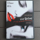 DVD: The Quiet (Elisha Cuthbert, Camilla Belle 2006) - pikkukuva 1