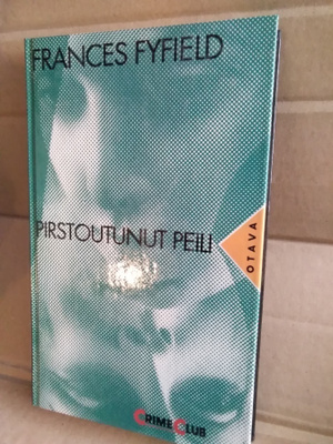 Frances Fyfield: Pirstoutunut peili
