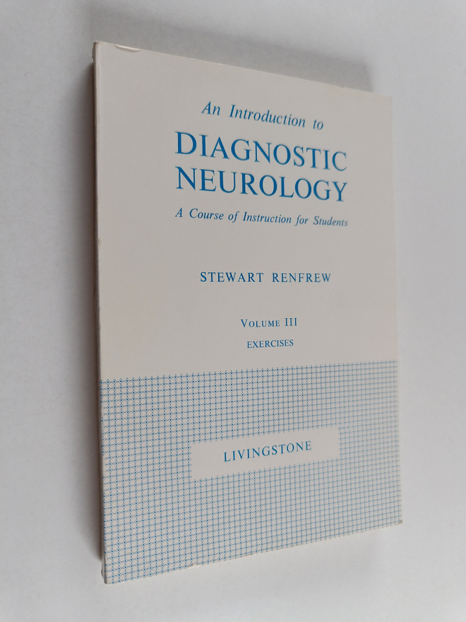 Stewart Renfrew : An introduction to diagnostic neurology...