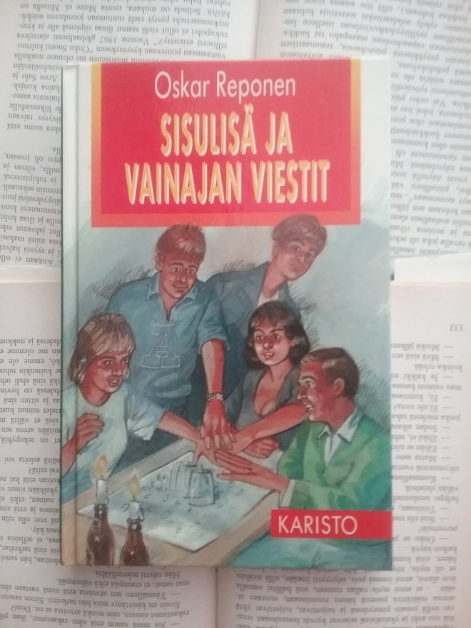 Oskar Reponen - Sisulisä ja vainajan viestit (sid.)